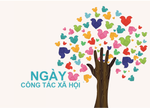 Chào mừng ngày Công tác Xã hội Việt Nam