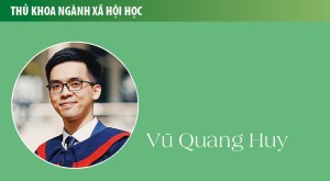 Thủ khoa Vũ Quang Huy (ngành Xã hội học): Đại học là tự học
